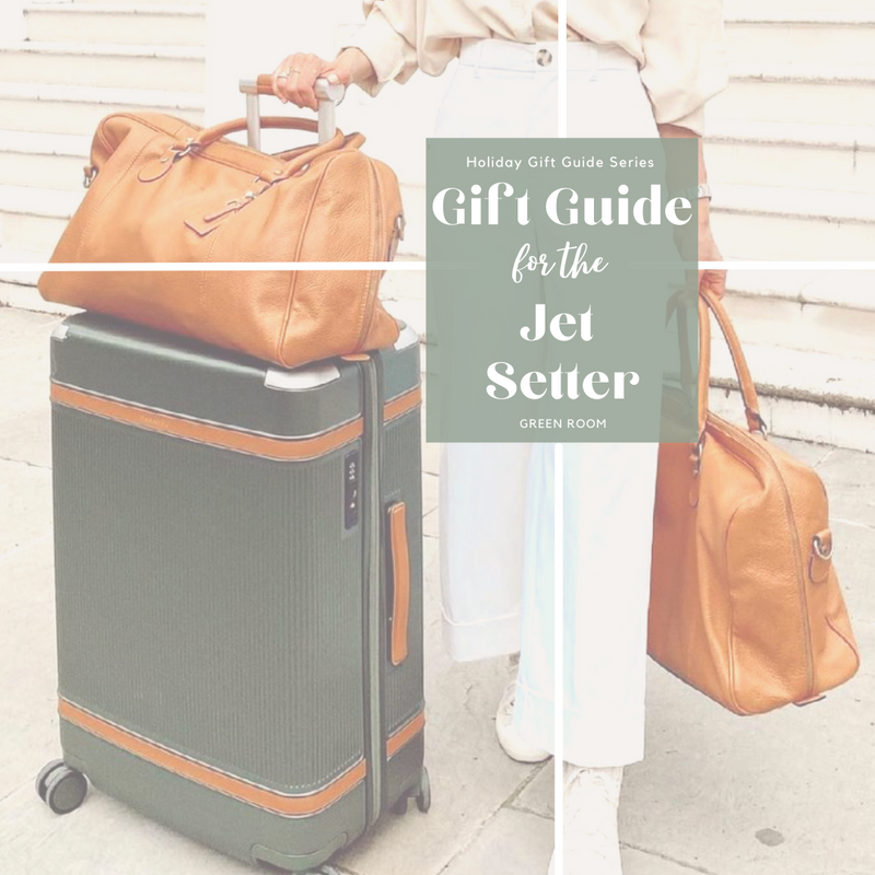 Gift Guide for the Jet Setter